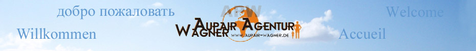Aupair-Agentur Wagner | Au-pair-Vermittlung mit Herz, RAL zertifiziert